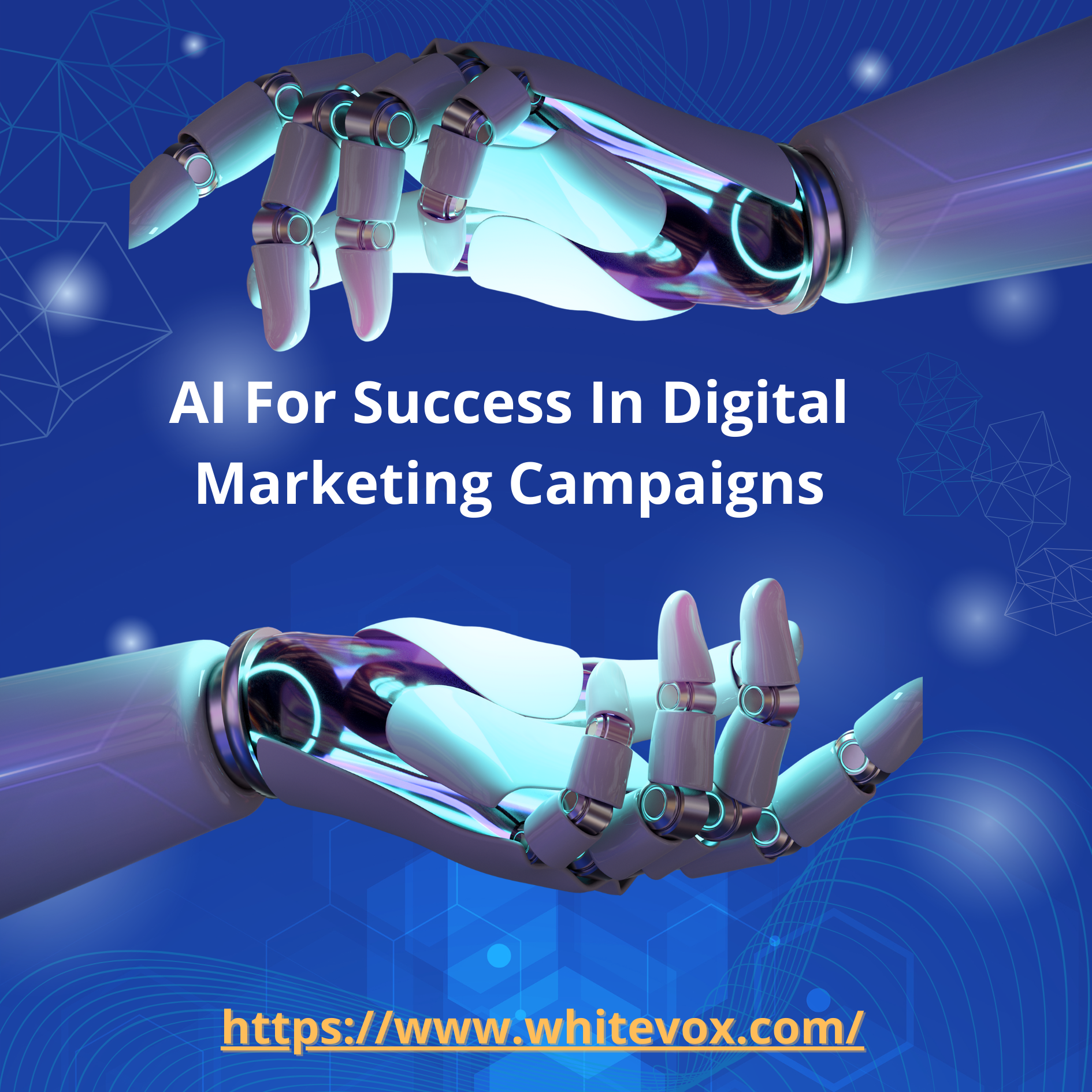 Harnessing AI For Success In Digital Marketing Campaigns