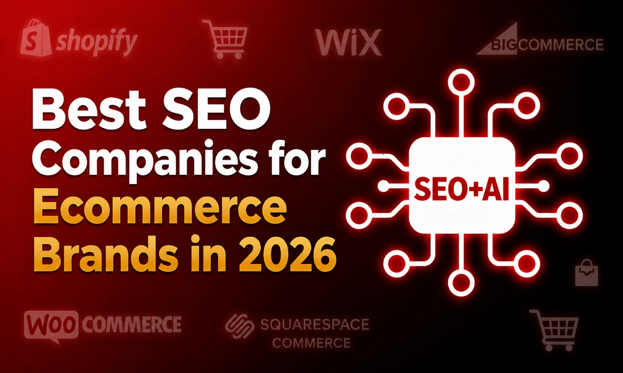 Best SEO Companies for E-commerce Brand